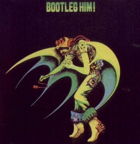Bootleg Him!