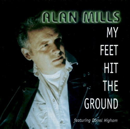 My Feet Hit The Ground