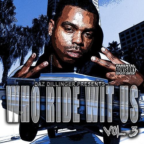 Who Ride Wit Us, Vol. 3