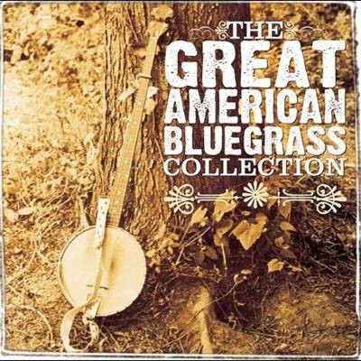 The Great American Bluegrass Collection