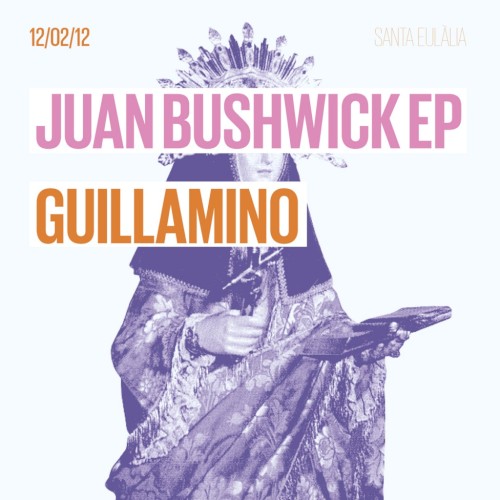 Juan Bushwick EP