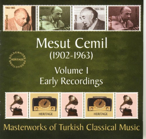 Mesut Cemil (1902-1963) Volume 1