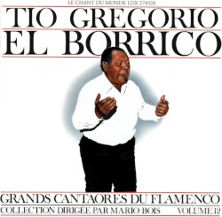 Grands Cantaores du Flamenco, volume 12