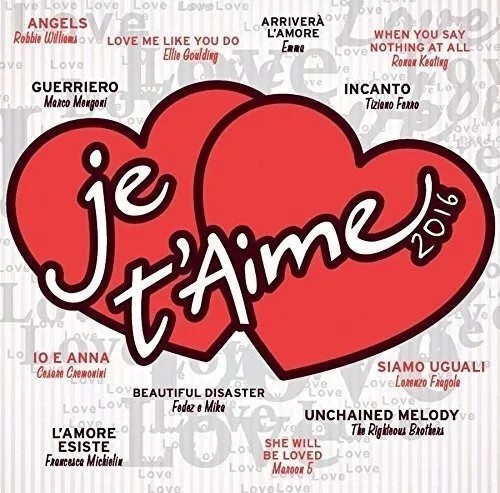 Je t’aime 2016