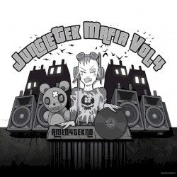 Jungletek Mafia, Vol. 4