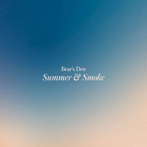 Summer & Smoke