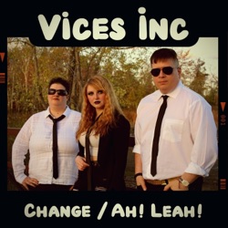 Change / Ah! Leah!