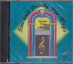 Fine and Dandy Doo-Wops Volume 4