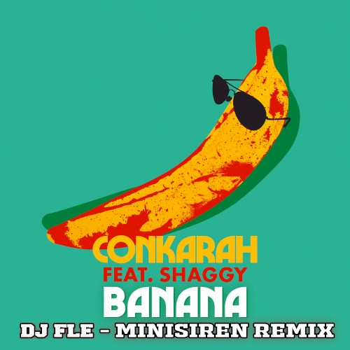 Banana (DJ Fle – Minisiren remix)