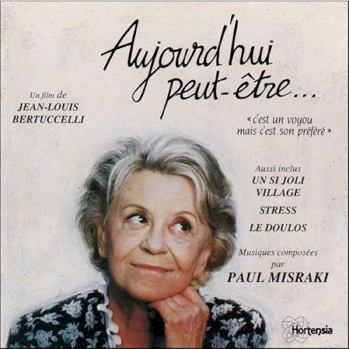 Aujourd'hui peut-être...