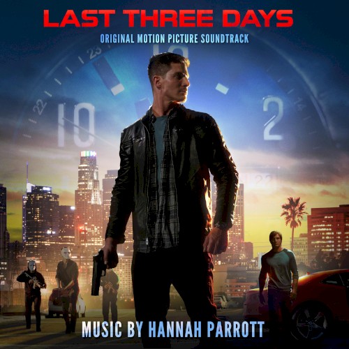 Last Three Days (Original Motion Picture Soundtrack)
