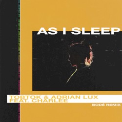 As I Sleep (BODÉ remix)