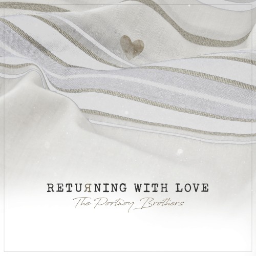 Returning With Love