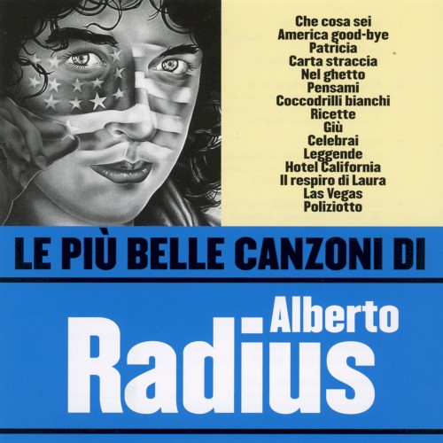 Le più belle canzoni di Alberto Radius
