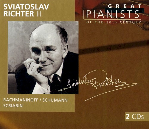 Great Pianists of the 20th Century, Volume 84: Sviatoslav Richter III