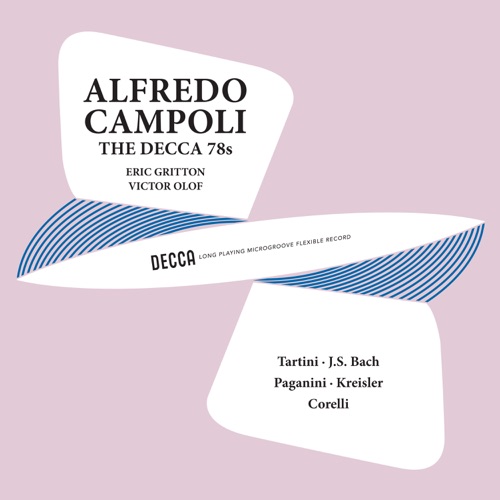 Campoli - The Decca 78s, Volume 5 (Remastered by Mark Obert‐Thorn, 2024)