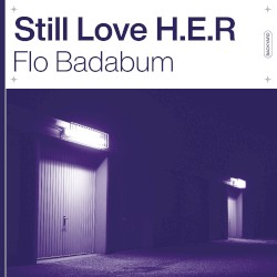 Still Love H.E.R