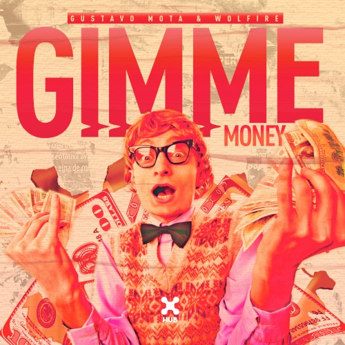 Gimme Money