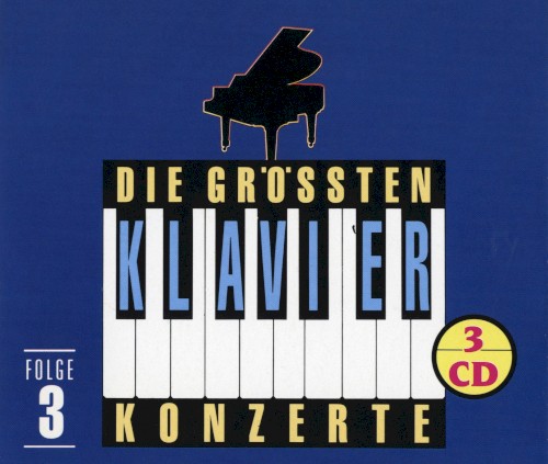Die grössten Klavierkonzerte, Folge 3