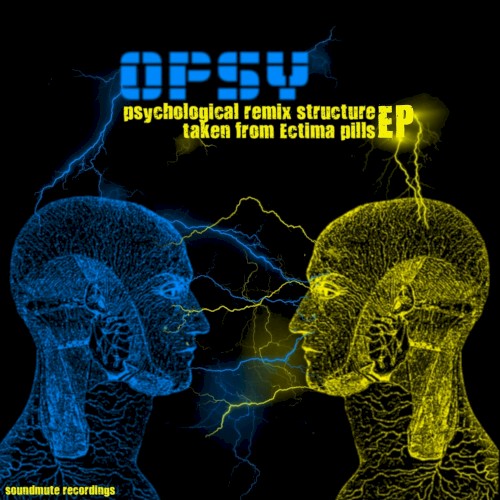 Psychological Remix Structure Taken From Ectima Pills EP