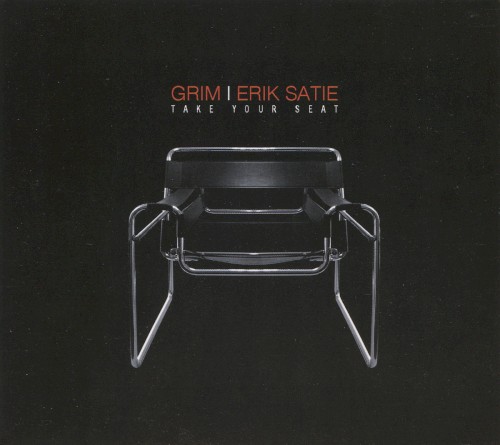 Erik Satie | Take your seat