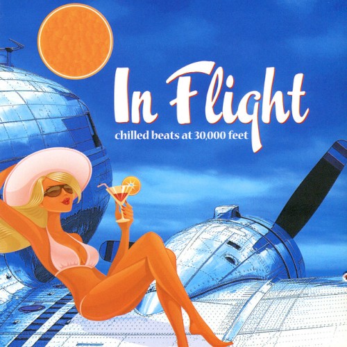 In Flight: Chilled Beats at 30,000 Feet