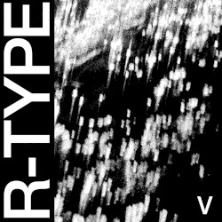 R-TYPE V