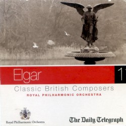 Classic British Composers: Elgar