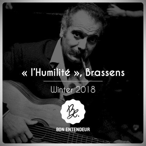 L’Humilité, Brassens