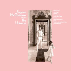 Eugene McGuinness Versus the Universe