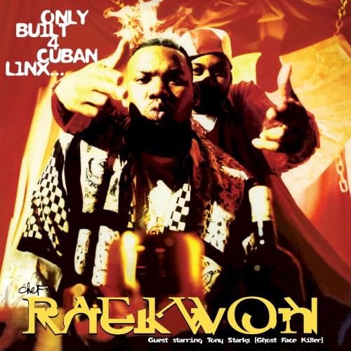 Only Built 4 Cuban Linx…