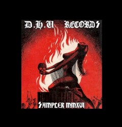 D.H.U Records: Sampler MMXVI