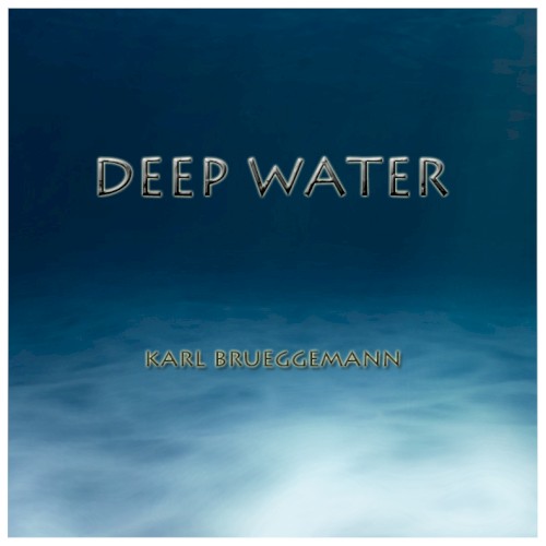 Deep Water
