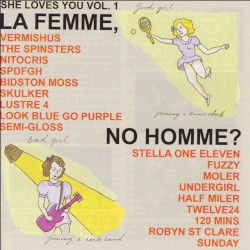 She Loves You Vol. 1: La Femme, No Homme?