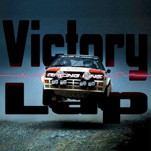 RACING LINE -Victory Lap-