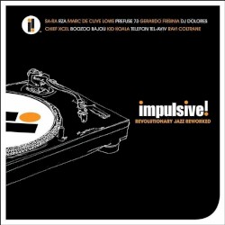 Impulsive! Revolutionary Jazz Reworked