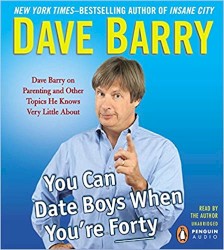 You Can Date Boys When You're Forty