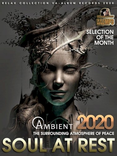Soul at Rest: Ambient Atmosphere