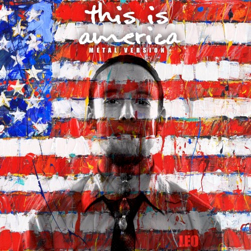 This Is America (Metal Version)