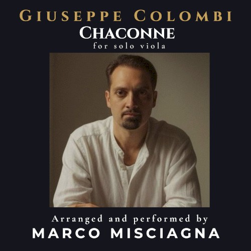Giuseppe Colombi: Chaconne, Arranged for Solo Viola by Marco Misciagna