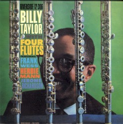 Billy Taylor With Four Flutes