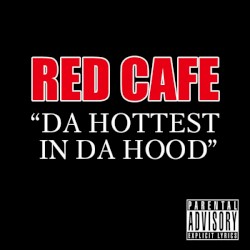 Da Hottest in Da Hood