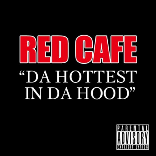 Da Hottest in Da Hood