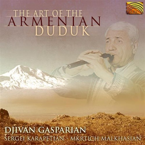 The Art of the Armenian Duduk
