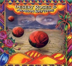 Desert Roses & Arabian Rhythms