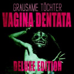 Vagina Dentata