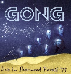 Live in Sherwood Forest ’75