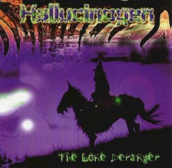 The Lone Deranger