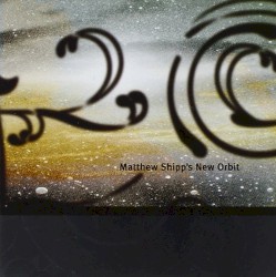 Matthew Shipp’s New Orbit