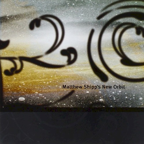 Matthew Shipp’s New Orbit